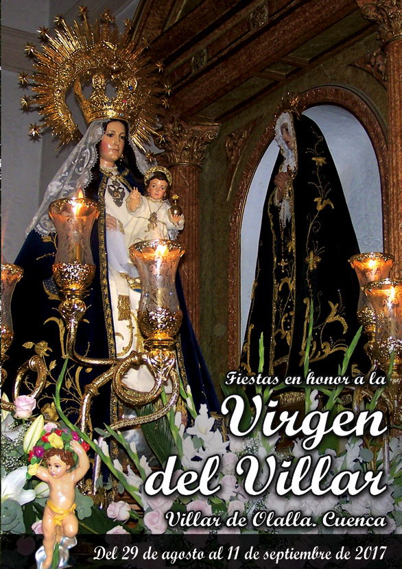 Fiestas patronales en honor a Nuestra Señora del Villar 2017 Villar de Olalla